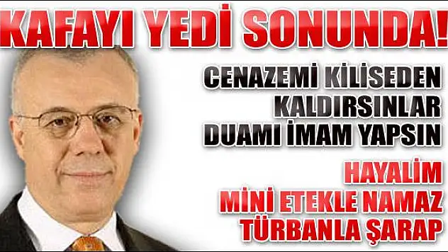 Hürriyet Yazarı Ertuğrul Özkök ' Kafayı Yedi'