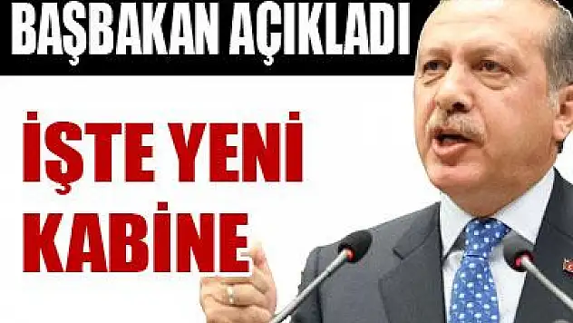 İŞTE YENİ KABİNE