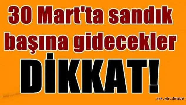 Sandığa Gidecekler Dikkat!
