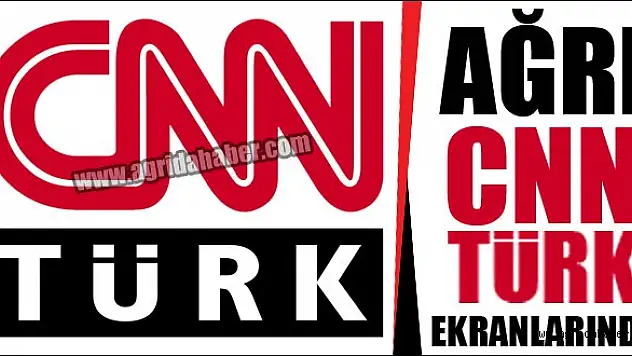EFSANELERİN BEŞİĞİ AĞRI CNN TÜRK'TE