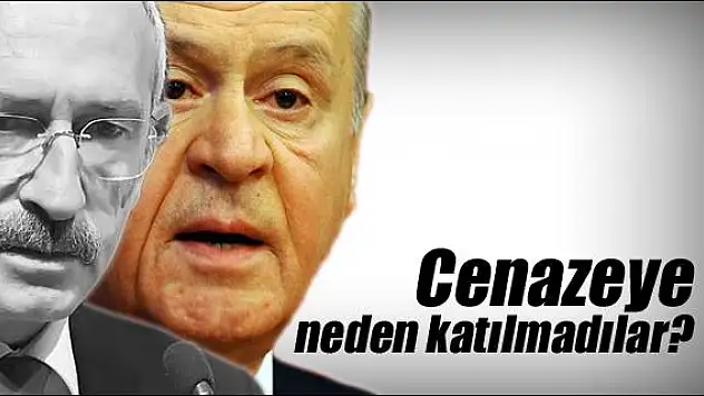 Kılıçdaroğlu ve Bahçeli neden katılmadı?