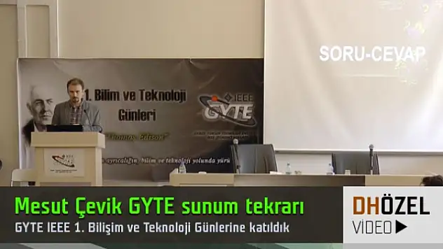 Mesut Çevik'in Gyte Ieee Konuşması Tekrarı