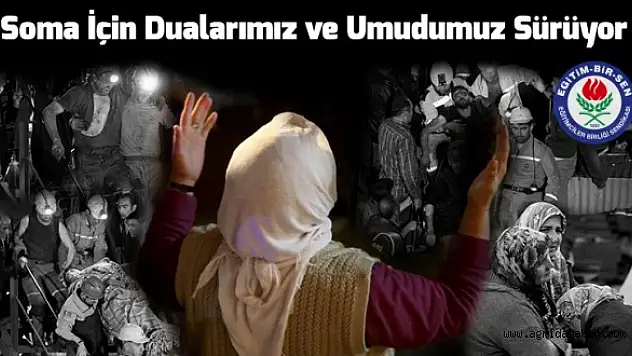 EĞİTİM-BİR-SEN SOMA KAZASIYLA İLGİLİ MESAJ YAYINLADI