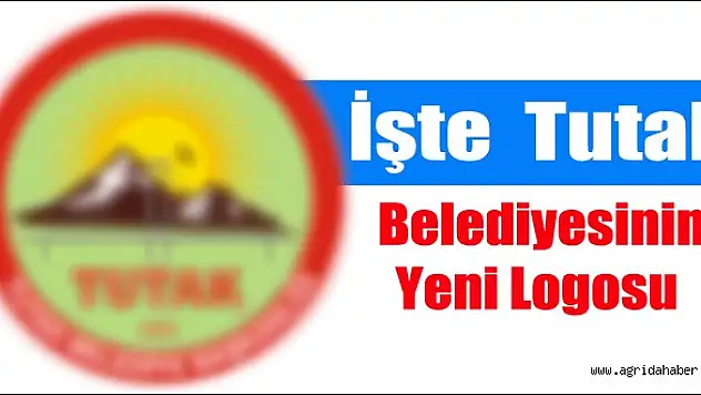 TUTAK BELEDİYESİ LOGO DEĞİŞTİ