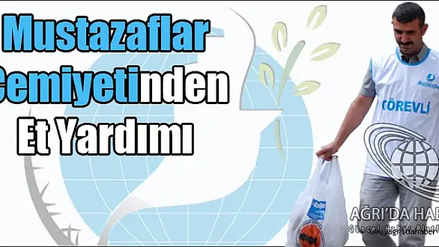 Mustazaflar Cemiyetinden et yardımı