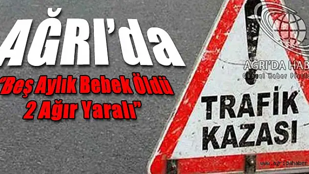 Ağrıda Trafik Kazası