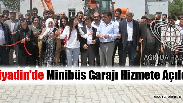 Diyadin'de Minibüs Garajı Hizmete Açıldı