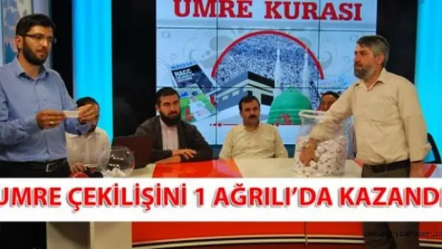 Ağrı'da Bir Kişi Umre Hakkı Kazandı