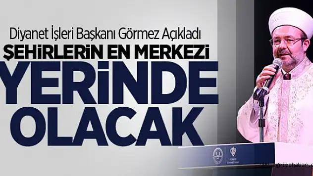 Şehirlerin En Merkezi Yerinde Olacak