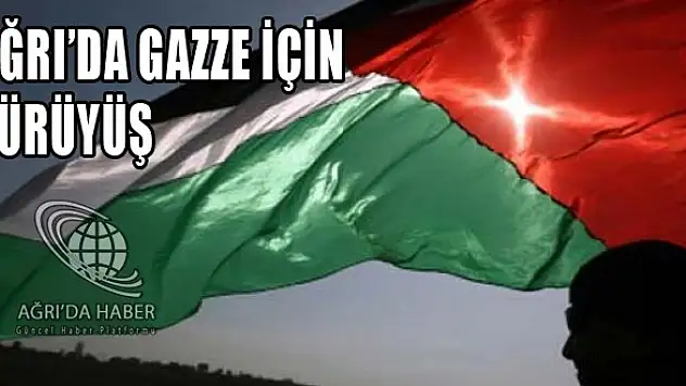 Ağrıda Yarın Gazze İçin Yürüyüş Düzenlenecek