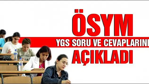 ÖSYM YGS soru ve cevaplarını açıkladı
