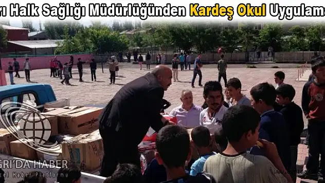 Ağrı Halk Sağlığı Müdürlüğünden Kardeş Okul Uygulaması