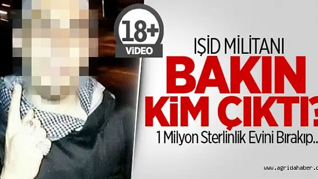 IŞİD Militanı Bakın Kim Çıktı?
