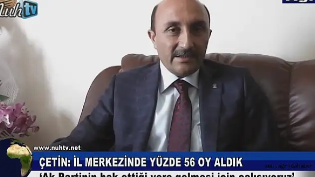 Ak Parti İl Başkanı Çetinden Açıklamalar