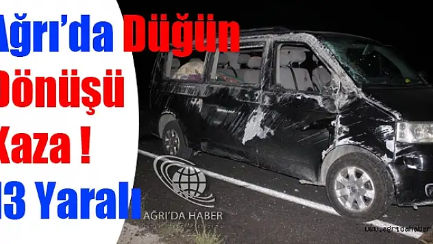 Düğün Dönüşü Kaza: 13 Yaralı
