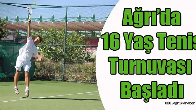 16 YAŞ TÜRKİYE TENİS ŞAMPİYONASI BAŞLADI