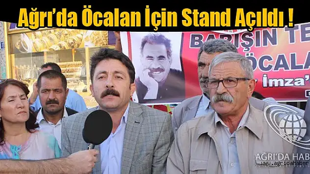 DBP Ağrı'da Öcalana Özgürlük Standı Açtı