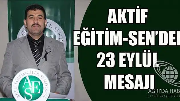 AKTİF EĞİTİM-SEN'DEN 23 EYLÜL BASIN AÇIKLAMASI