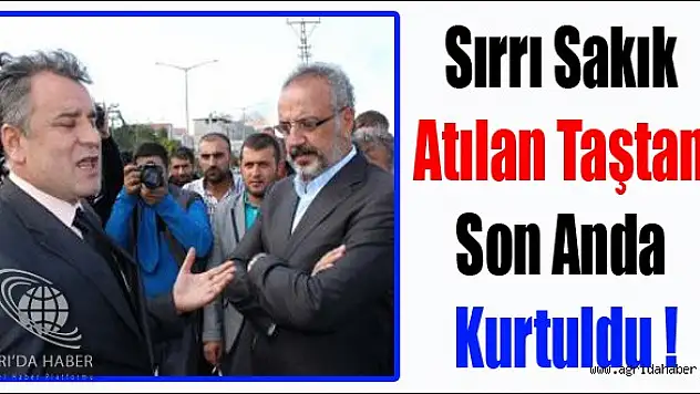 Sakık Atılan Taştan Son Anda Kurtuldu