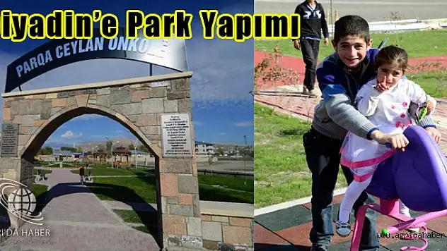 Diyadin'de Park Yapım Çalışması