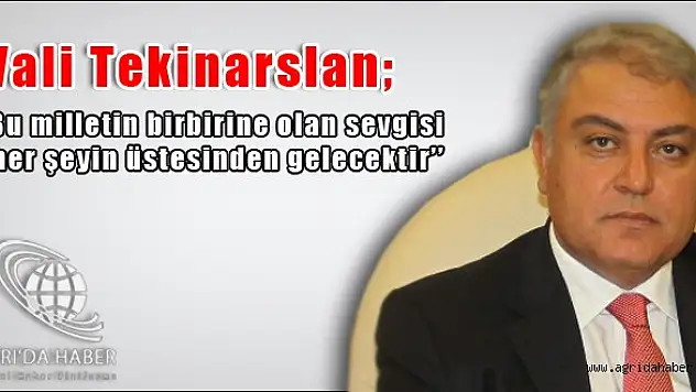 Vali Tekinarslan'dan 29 Ekim Cumhuriyet bayramı mesajı