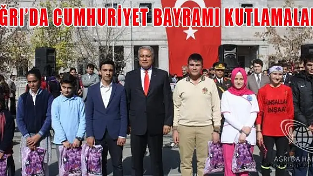 Ağrı'da Cumhuriyet Bayramı Coşkusu