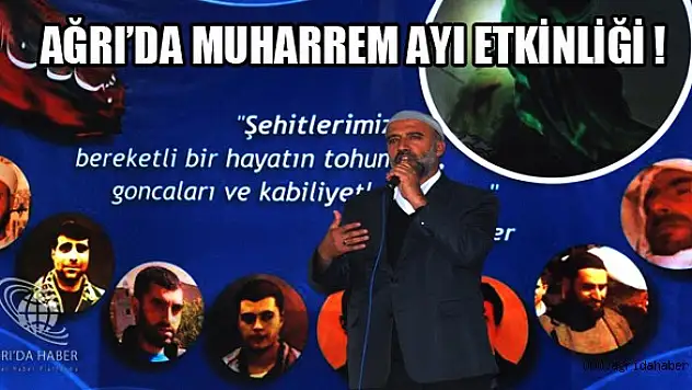 Ağrı'da 'Hz. Hüseyin Şehidê Kerbela' etkinliği