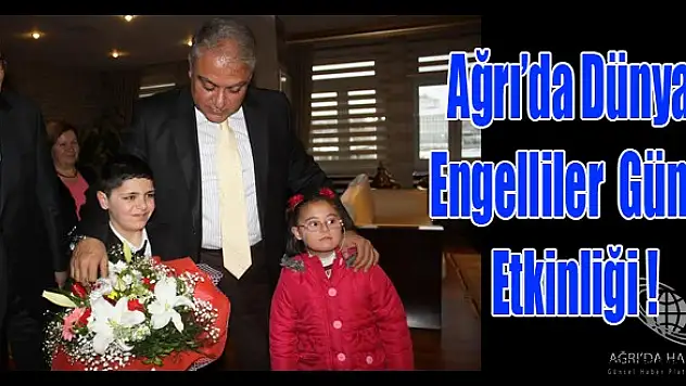 Ağrı'da Dünya Engelliler Günü Etkinliği