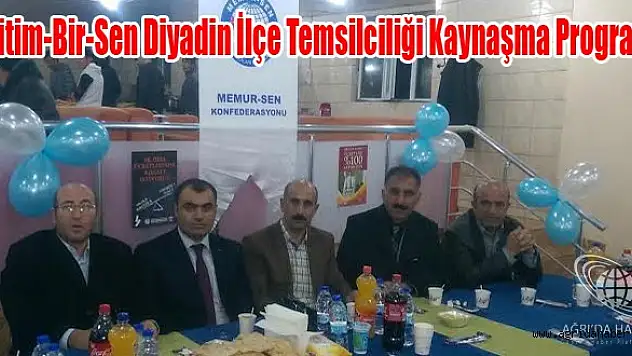 Eğitim Bir-Sen Diyadin İlçe Temsilciliği Tanışma Ve Dayanışma Programı