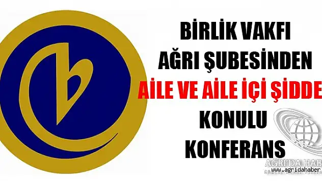 Aile ve Ailede Şiddet Konulu Konferansa Davet