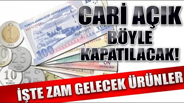 İşte Zam Gelecek Ürünler