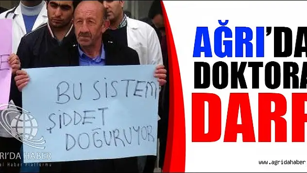 Doğubayazıt'ta Diş Hekimi Saldırıya Uğradı