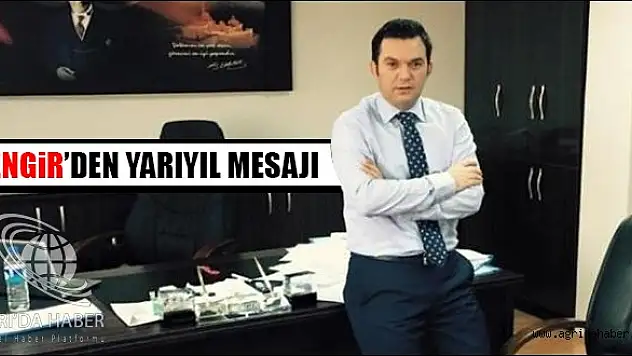 Vali Vekili Tengir'den Yarıyıl Mesajı