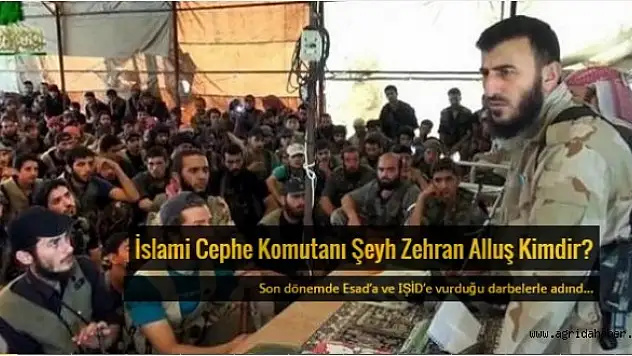 İslami Cephe Komutanı Şeyh Zehran Alluş Kimdir?