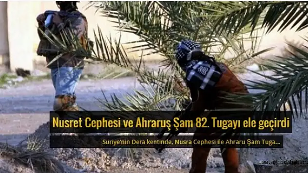 Nusret Cephesi ve Ahraruş Şam 82. Tugayı ele geçirdi
