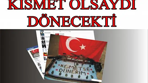 DÖNMEK NASİP OLMADI