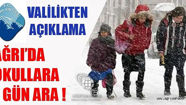 Ağrı'da Okullara Kar Tatili