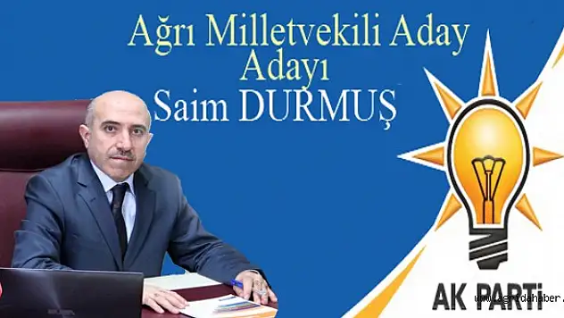 Saim Durmuş Milletvekili Adayı