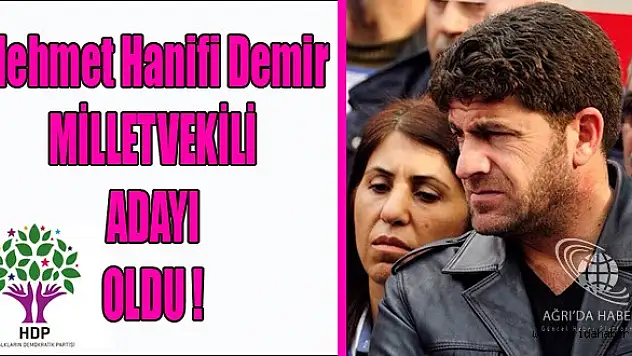 Mehmet Hanifi Demir HDP Milletvekili Adayı
