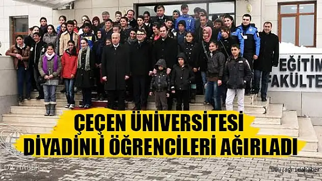 Çeçen Üniversitesi Diyadindli Öğrencileri Ağırladı