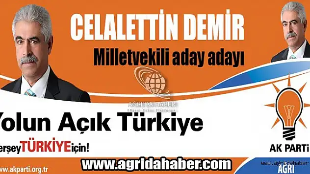 Celalettin DEMİR AK Partiden Milletvekili Aday Adayı