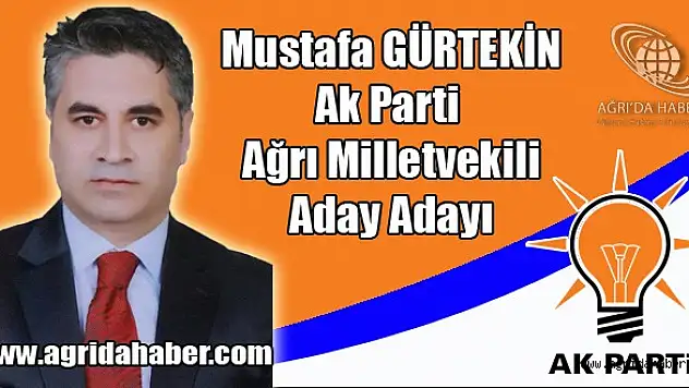 Mustafa Gürtekin Ak Parti Milletvekili Aday Adayı Oldu
