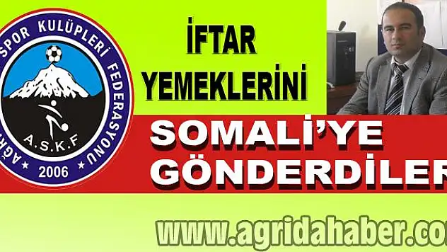 AĞRI ASKF İFTAR YEMEKLERİNİ KARDEŞLERİNE GÖNDERDİLER