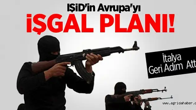 İşte IŞİD'in Avrupa'yı İşgal Planı!