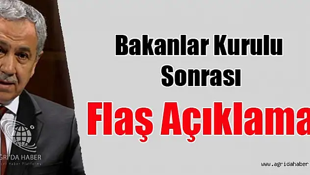 Bakanlar Kurulundan Flaş Açıklama