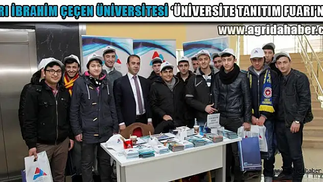 Ağrı İbrahim Çeçen Üniversitesi 'Üniversite Tanıtım Fuarı'nda