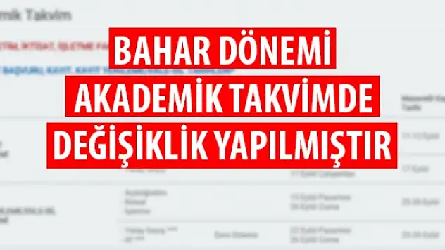 AÖF'de Bahar Dönemi Akademik Takvimde Değişiklik