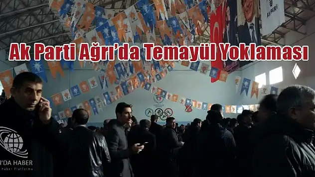 AK Parti Ağrı İl Başkanlığı Temayül Yoklaması