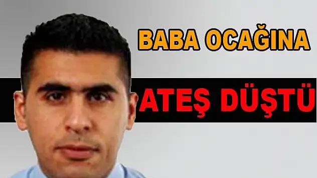 BABA OCAĞINDA YAS