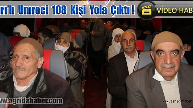 Ağrı Umre Yolcularını Uğurladı